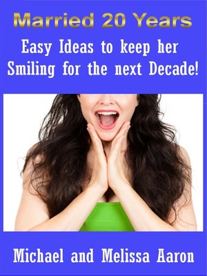 cover image of Easy Ideas to Keep Her Smiling For the Next Decade!